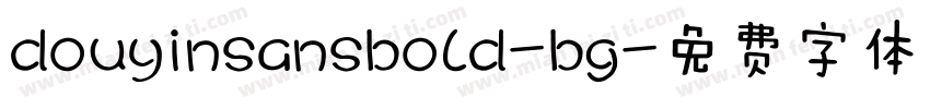 douyinsansbold-bg字体转换