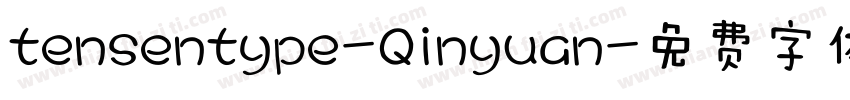 tensentype-Qinyuan字体转换