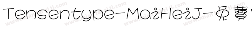 Tensentype-MaiHeiJ字体转换