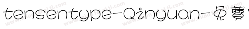 tensentype-Qinyuan字体转换