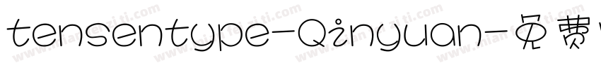 tensentype-Qinyuan字体转换