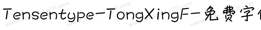 Tensentype-TongXingF字体转换
