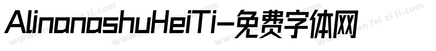 AlinanashuHeiTi字体转换