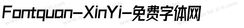 Fontquan-XinYi字体转换