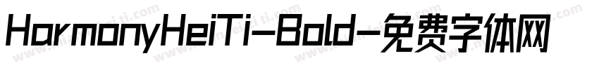 HarmonyHeiTi-Bold字体转换