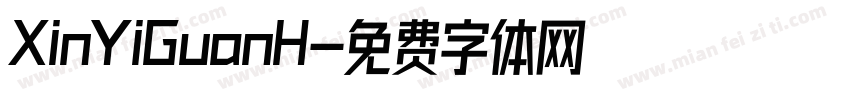 XinYiGuanH字体转换