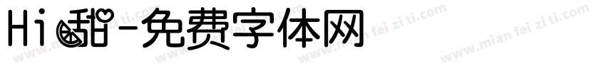 Hi甜字体转换