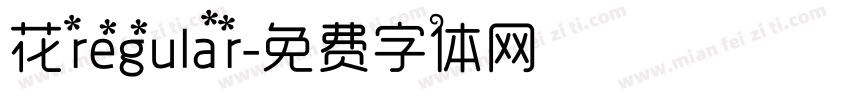 花regular字体转换