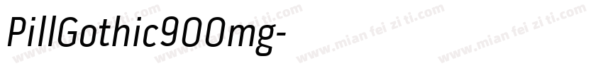 PillGothic900mg字体转换