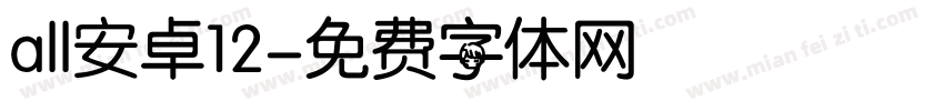 all安卓12字体转换
