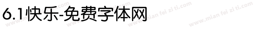 6.1快乐字体转换