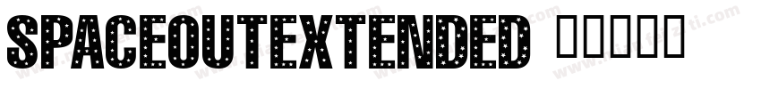 spaceoutextended字体转换