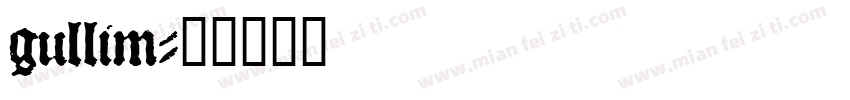 gullim字体转换