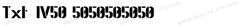 Txt_IV50字体转换
