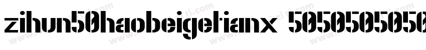 zihun50haobeigetianx字体转换