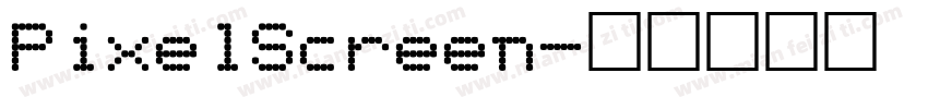PixelScreen字体转换