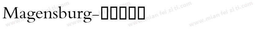 Magensburg字体转换