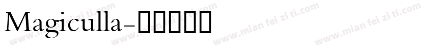 Magiculla字体转换