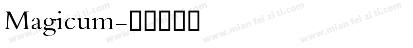 Magicum字体转换
