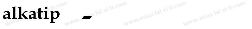 alkatip免费字体转换