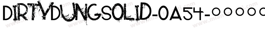 DirtyDungSolid-OA54字体转换