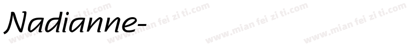 Nadianne字体转换