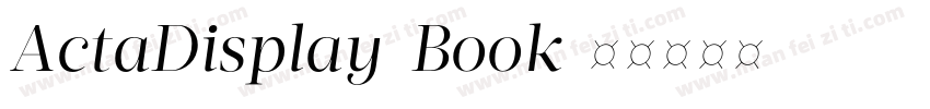 ActaDisplay-Book字体转换