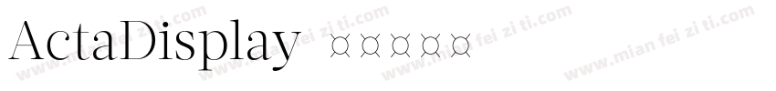 ActaDisplay字体转换