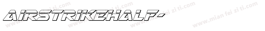 AirstrikeHalf字体转换