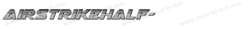 AirstrikeHalf字体转换