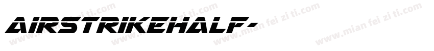 AirstrikeHalf字体转换