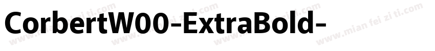 CorbertW00-ExtraBold字体转换