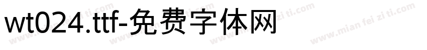 wt024.ttf字体转换