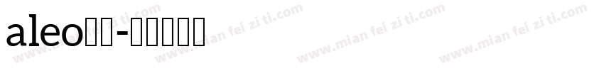 aleo字库字体转换