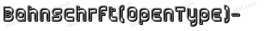 Bahnschrft(OpenType)字体转换