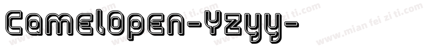 CamelOpen-Yzyy字体转换
