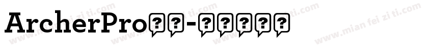 ArcherPro字体字体转换