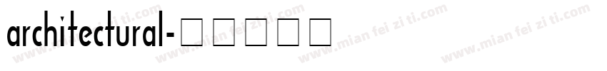 architectural字体转换