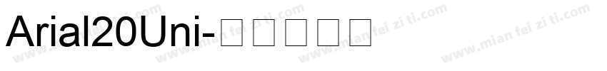 Arial20Uni字体转换