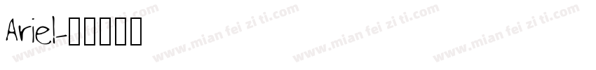 Ariel字体转换