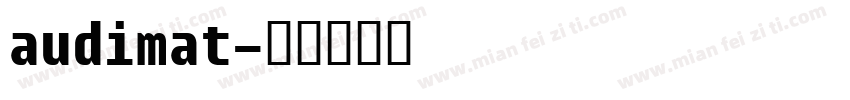 audimat字体转换