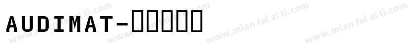 audimat字体转换