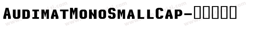 AudimatMonoSmallCap字体转换