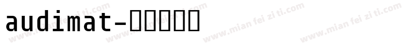 audimat字体转换