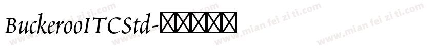 BuckerooITCStd字体转换
