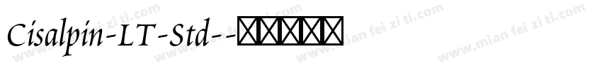 Cisalpin-LT-Std-字体转换