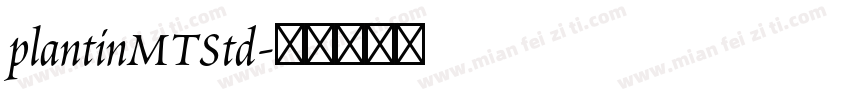 plantinMTStd字体转换