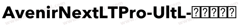 AvenirNextLTPro-UltL字体转换