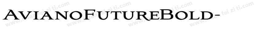 AvianoFutureBold字体转换
