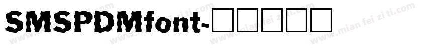 SMSPDMfont字体转换